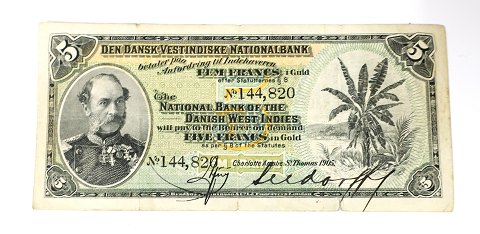 Dansk Vestindien. Christian IX, 5 Francs pengeseddel fra 1905. Nr. 144,820. Pæn 
velholdt pengeseddel